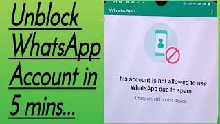 how to unblock whatsapp account simple steps 100% working