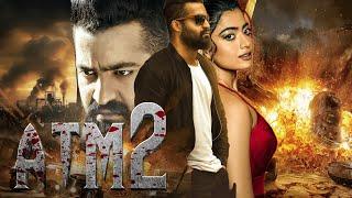 Jr. NTR |ATM 2 | Sameera Reddy, Prakash Raj, Sonu Sood | New South Hindi dubbed Movie