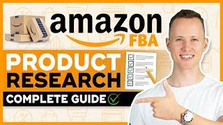 COMPLETE Amazon FBA Product Research Tutorial - How To Find A Profitable Product To Sell In 2023