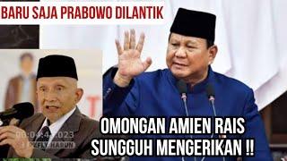 AMIEN RAIS KETERLALUAN !! BARU SAJA PRABOWO DILANTIK SUDAH SEBARKAN VIRUS KEBENCIAN