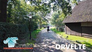 Visit historic Orvelte