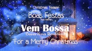 João Gilberto's Boas Festas Christmas Teaser by Vem Bossa