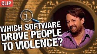 QI | Which Software Drove People To Violence?