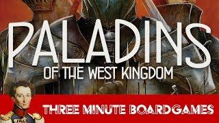 Paladins of the west Kingdom in about 3 minutes