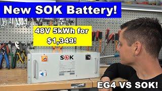 New SOK Battery! Lowest Price 48V Battery: $1,349 for 5kWh