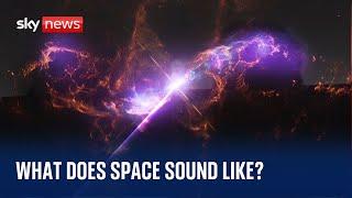 NASA: What does space sound like?