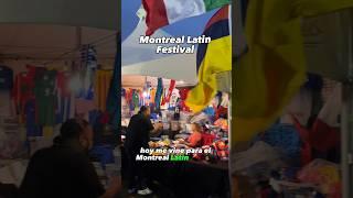 Montreal latín festival  #canada #montreal #lavidaencanada #venezolanosencanada