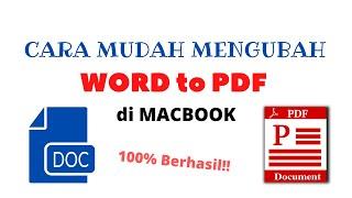 Cara Mengubah File Word ke PDF di Macbook!! 100% Berhasil!!