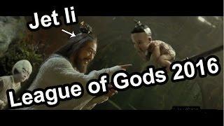 Jet Li #League of gods 2016