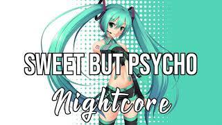 (NIGHTCORE) Sweet but Psycho - Ava Max