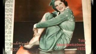 "La Paloma" in the Polish mode.... - Tola Mankiewiczówna, 1935 !