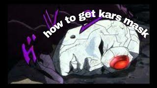 How to get kars mask (stand upright)