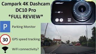 Campark 4K Dash Camera DC10 *Full Review*