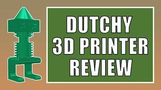 ▼ Dutchy 3D printer review | Is the Dutchy better then Resin printing?