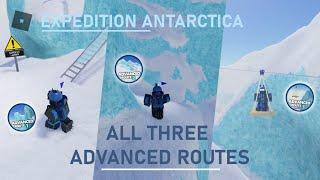 ROBLOX: Expedition Antarctica - All Three Advanced Routes