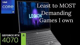 Playing least to most demanding games on RTX 4070, Core i9 Lenovo Legion laptop