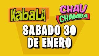 Resultado de kabala y Chau Chamba del Sábado 30 de Enero del 2021