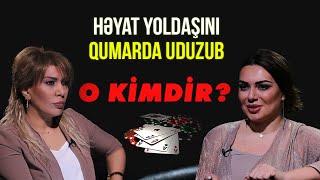 Kişi 15 il sevdiyi həyat yoldaşını qumarda uduzub - O Kimdir ? | Baku TV