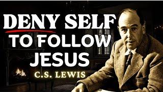 How to Die to Self to Follow Jesus | C.S Lewis Sermon 2025