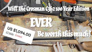 Crosman 362 100 Year Anniversary Edition Worth Thousands?