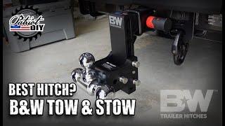 Best Trailer Hitch? / B&W Tow & Stow Receiver Hitch