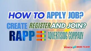 How to Apply Job, Create , Register and Join in RAPP Company?