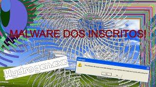 vou falar a real, esse virus é doido de mais! (HYDROGEN) MALWARE DOS INSCRITOS!!!