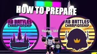 HOW TO PREPARE FOR THE FINAL BATTLE IN RB BATTLES | TUTORIAL | LIMITED TIME