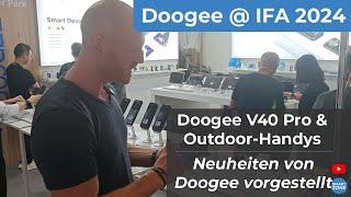 Doogee @ IFA 2024: V40 Pro und viele weitere Outdoor-Handys