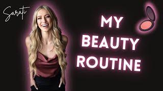 MY BEAUTY ROUTINE I SARATI