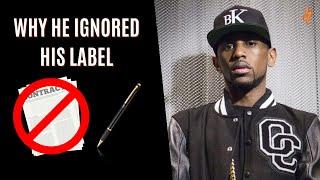 Why Fabolous Ignored His Label