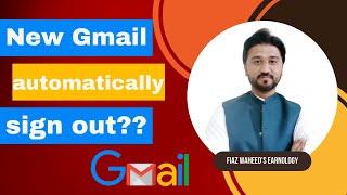 Gmail account logout/sign out automatically after 2 days problem | Gmai account kaisy recover karen