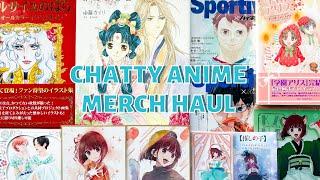 a chatty anime merch haul! ( ᵔ ⩊ ᵔ )