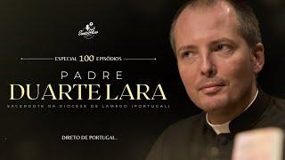 PADRE DUARTE LARA | SantoFlow Podcast #100