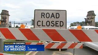 More road closures near Grant Park as  city prepares for NASCAR Chicago  Street  Race 2024