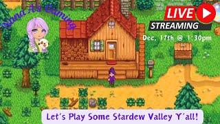 Let's Play Some Stardew! #sdv #stardewvalleystream #stardewvalley