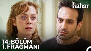 Bahar 14. Bölüm 1. Fragmanı | Sadece Hissettiklerim Var...