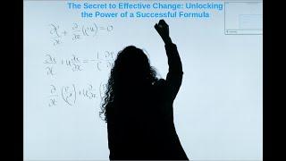 The Secret to Effective Change:Unlocking the Power of a Successful Formula for DevOps Transformation