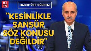 Sosyal medya yasası ne getiriyor? Prof. Dr. Numan Kurtulmuş yanıtladı