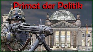 Primat der Politik - von Clausewitz zur Bundeswehr