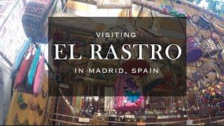 The Most Famous Flea Market in Madrid (El Rastro)