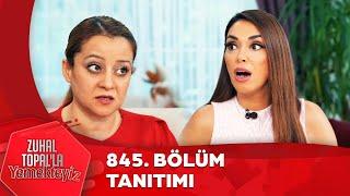 Yemekteyiz 845. Bölüm Tanıtımı | Zuhal Topal'la Yemekteyiz @Yemekteyiz
