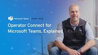 Operator Connect for Microsoft Teams, Explained | Bandwidth