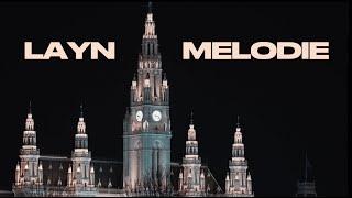 Layn - Melodie [Official Video]