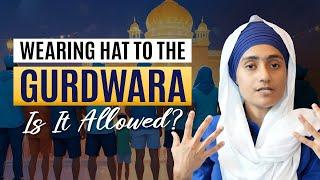 Why Sikhs Don’t Wear Caps or Hats in the Gurdwara | Q&A