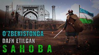 O'zbekistonga dafn bo'lgan sahoba - Qusam ibn Abbos