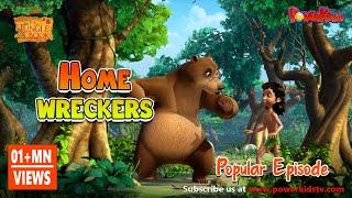 Jungle book Season 2 | Episode 12 | Home Wreckers | PowerKids TV