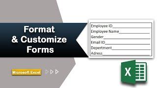 How to format and customize data entry forms in Excel