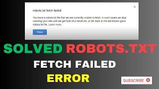 Fix robots txt fetch failed [100% Working] | Googlebot Can't Access Your Site Robots.txt