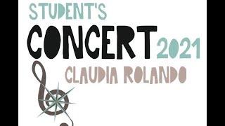 2021 Online Students Concert- Claudia Rolando